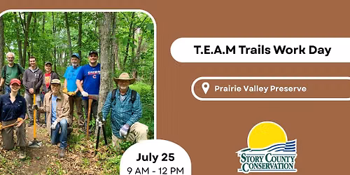T.E.A.M. - Volunteer Trails Work Day