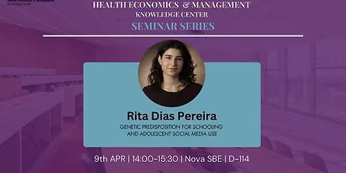 NOVA SBE HEALTH ECONOMICS & MANAGEMENT SEMINAR SERIES \u2013 APRIL 2026
