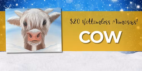 $20 Bottomless Mimosas- COW!