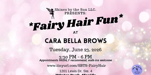 Fairy Hair Fun at Cara Bella Brows ~ Winter Park