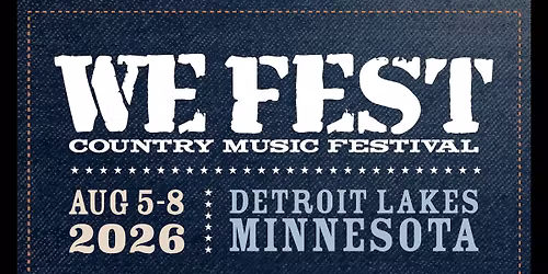 WE Fest Country Music Festival (Sunday Pass)