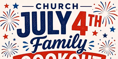 Church Family Cookout for July 4th