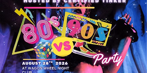 Tinker\u2019s 80s vs 90s Party\u2014 Feat. Cocoa Trixx