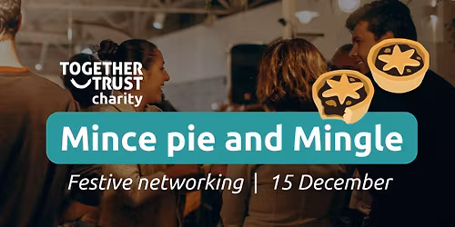 Network Together - Mince Pies and Mingle edition!