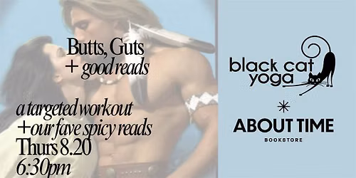 Butts, Guts + Good Reads with Black Cat Yoga and About Time Bookstore