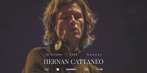 Lights Out: Hernan Cattaneo - Kaunas 2025