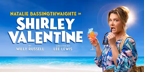 Shirley Valentine | 22 to 26 October 2025