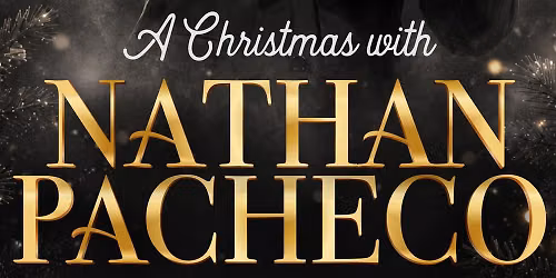 A Christmas with Nathan Pacheco