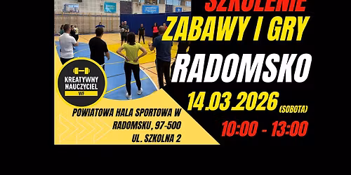 RADOMSKO - szkolenie dla nauczycieli - zabawy i gry ruchowe