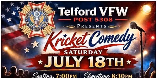 Telford VFW Post 5308 Comedy Night with Kricket Comedy 