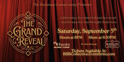 The Grand Reveal - A Burlesque Showcase