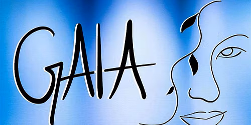 GAIA - An Evening of Dance Theatre