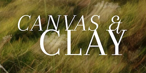 CANVAS & CLAY: VOLUME I