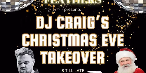 DJ Craig\u2019s Christmas Eve Takeover