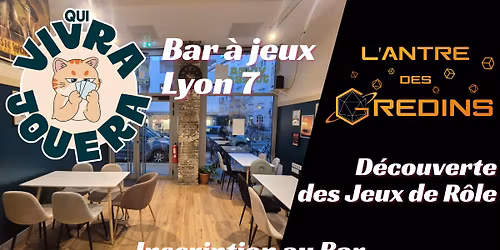 Soir\u00e9e D\u00e9couverte Jeu de R\u00f4le au Qui Vivra Jouera
