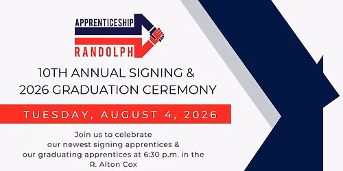 Apprenticeship Randolph 10th Annual Signing & 2026 Graduation Ceremony