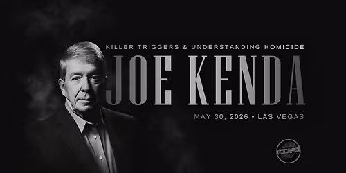 Killer Triggers & Understanding Homicide with Joe Kenda
