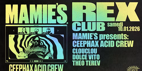 Mamie's Presents: Ceephax Acid Crew, La Mamie's