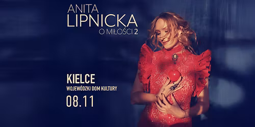 Anita Lipnicka | Kielce | O mi\u0142o\u015bci 2