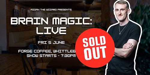 Brain Magic: LIVE @ Forge Coffee, Whittlebury