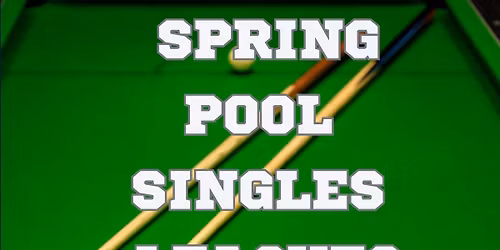 Spring Singles League (Races to 8)