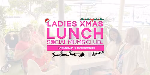 \ud83c\udf84Merry Mums Christmas Lunch\ud83c\udf84