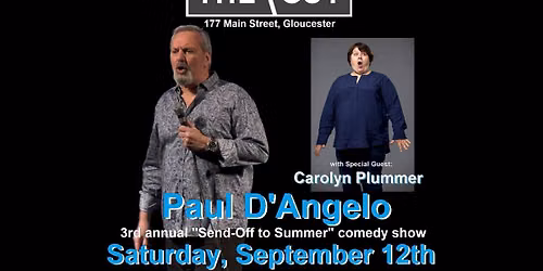 3rd Annual So-Long-To-Summer Comedy Show with Paul D'Angelo