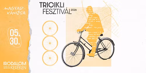 Tricikli Fesztiv\u00e1l \u2013 Magyarkanizsa, 2026