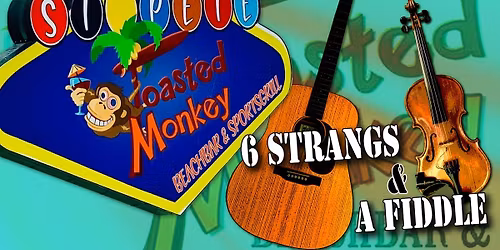 6 Strangs And A Fiddle Live at The Toasted Monkey