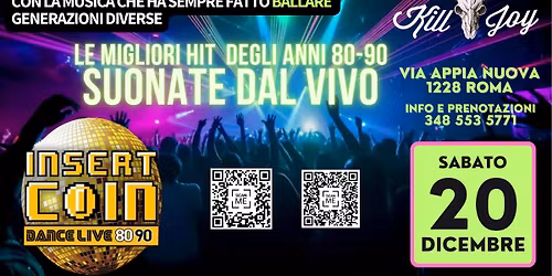 Insert Coin - Dance Live 80-90 @ K*ll Joy