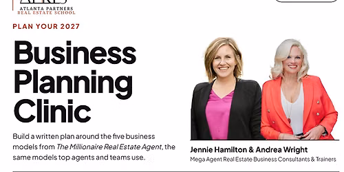 2027 Real Estate Business Planning Clinic