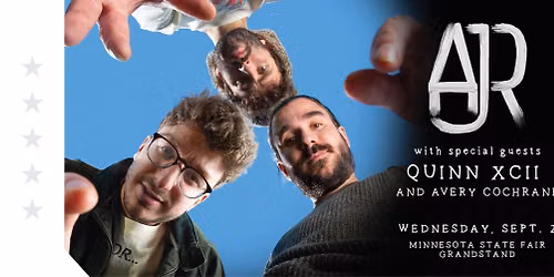 AJR with special guests Quinn XCII and Avery Cochrane at the Minnesota State Fair Grandstand