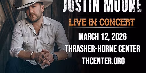 Justin Moore Live in Concert
