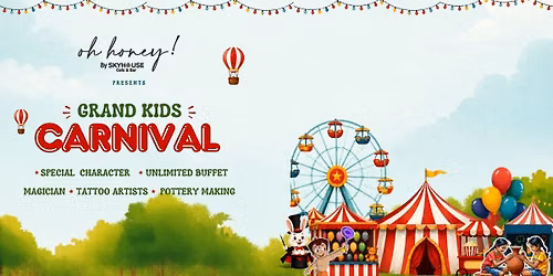The Ultimate Kids Carnival at Oh Honey