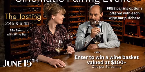 The Tasting: A Cinematic Pairing Event