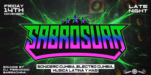 Sabrosura - Noche De Cumbia y Mas Cumbia!