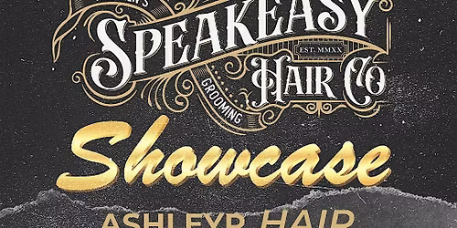 Speakeasy Hair Co Showcase