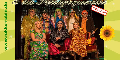 Schlagernacht mit "Rokko Rubin & den Schlagerjuwelen"