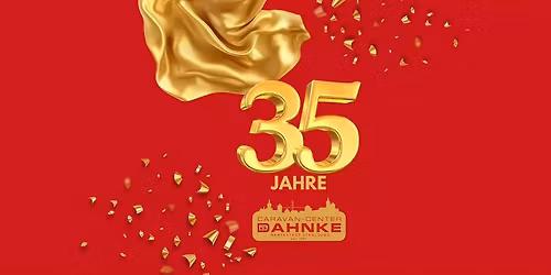 Fr\u00fchlingsfest 2026 & 35 j\u00e4hriges Jubil\u00e4um 