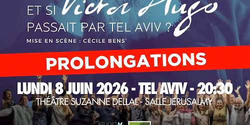 \u00ab Et si Victor Hugo passait par Tel Aviv \u00bb