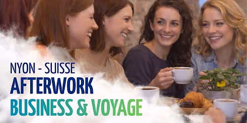 AFTERWORK CH - NYON