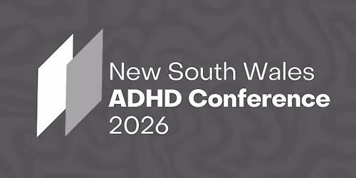 New South Wales ADHD Conference 2026