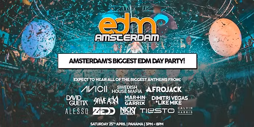 2010's EDM: The Day Party! \u2022 Amsterdam