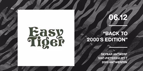 Easy Tiger: Back to 2000's edition
