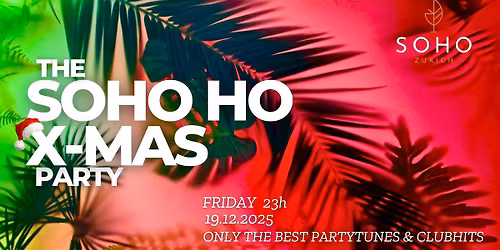 The SOHO HO X-MAS Party