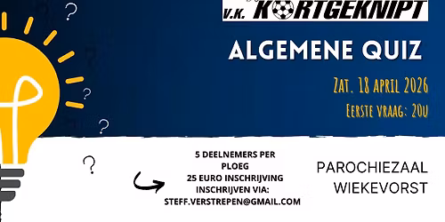 5e Algemene quiz V.K. Kortgeknipt