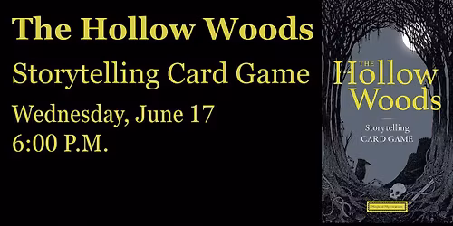 Hollow Woods Storytelling Game