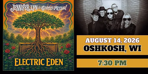 Electric Eden- Jennifer Lyn & The Groove Revival