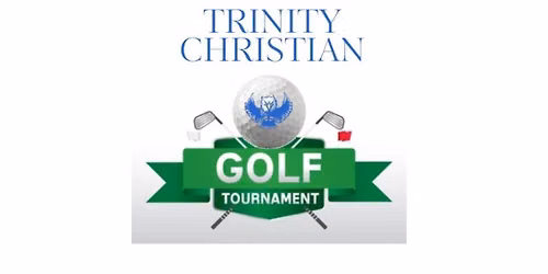 Trinity Chrisitan School 3rd Annual Golf Scramble