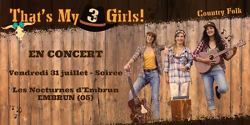 Concert des That's My 3 Girls !